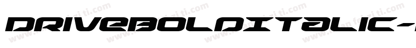DriveBoldItalic-nzv4字体转换