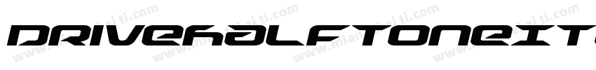 DriveHalftoneItalic-Kmde字体转换