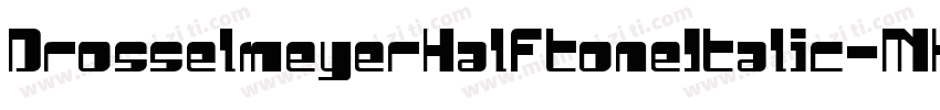 DrosselmeyerHalftoneItalic-MKzn字体转换