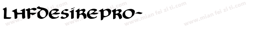 LHFDesirePRO字体转换