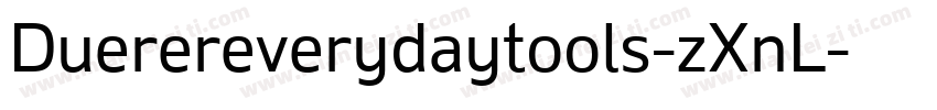 Duerereverydaytools-zXnL字体转换