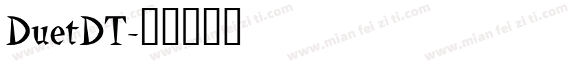 DuetDT字体转换