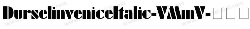 DurselinveniceItalic-VMmV字体转换