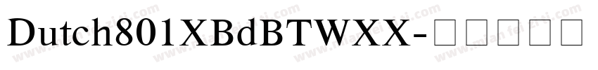 Dutch801XBdBTWXX字体转换