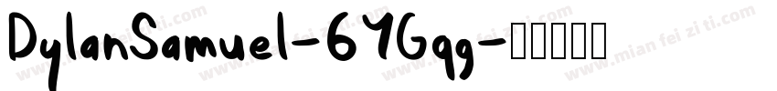 DylanSamuel-6YGqg字体转换