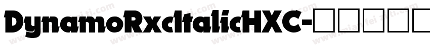 DynamoRxcItalicHXC字体转换