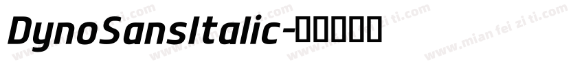 DynoSansItalic字体转换