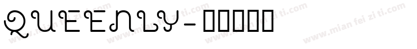 QUEENLY字体转换