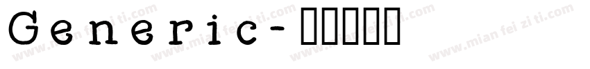 Generic字体转换