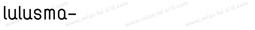 lulusma字体转换