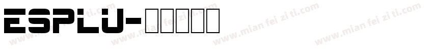 esplu字体转换