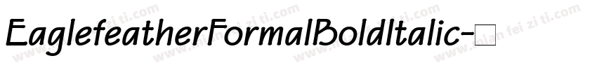EaglefeatherFormalBoldItalic字体转换
