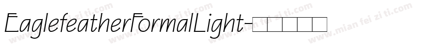 EaglefeatherFormalLight字体转换