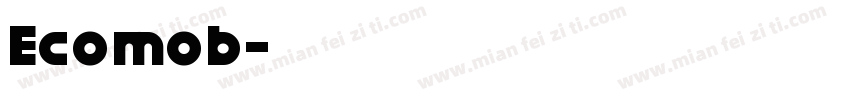 Ecomob字体转换