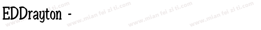 EDDrayton字体字体转换