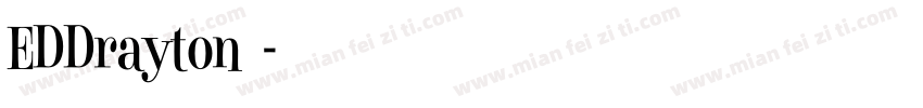 EDDrayton字体字体转换