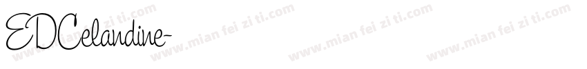 EDCelandine字体转换