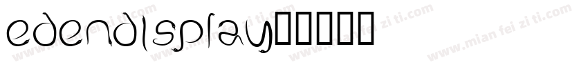 EdenDisplay字体转换