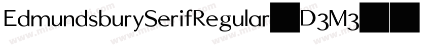 EdmundsburySerifRegular-D3M3字体转换