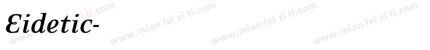 Eidetic字体转换