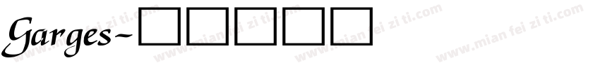 Garges字体转换