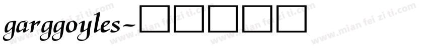 garggoyles字体转换