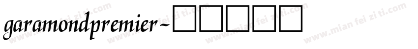 garamondpremier字体转换