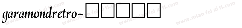 garamondretro字体转换