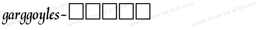 garggoyles字体转换