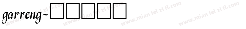 garreng字体转换