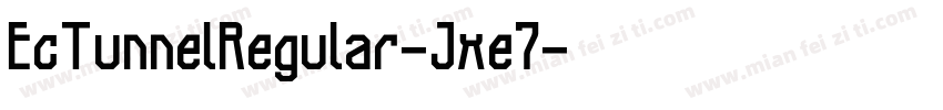 EcTunnelRegular-Jxe7字体转换