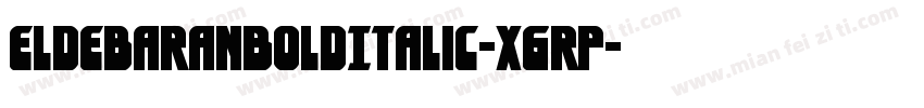EldebaranBoldItalic-X6RP字体转换