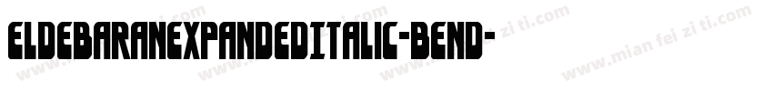 EldebaranExpandedItalic-BEnd字体转换
