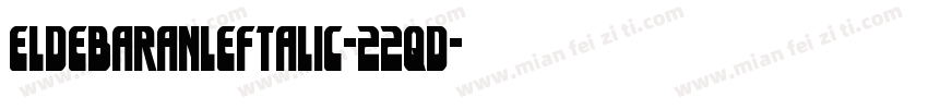 EldebaranLeftalic-22qd字体转换