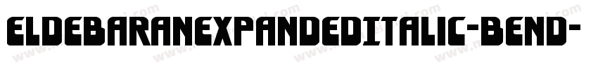 EldebaranExpandedItalic-BEnd字体转换
