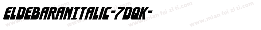 EldebaranItalic-7dqK字体转换