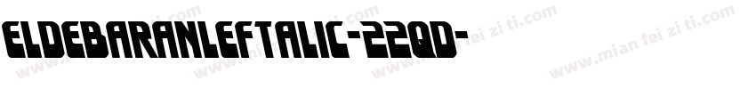 EldebaranLeftalic-22qd字体转换
