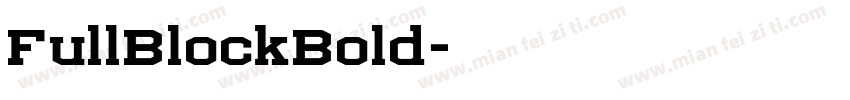 FullBlockBold字体转换