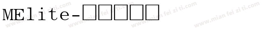 MElite字体转换