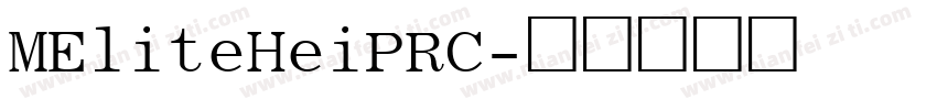MEliteHeiPRC字体转换