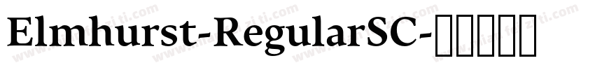 Elmhurst-RegularSC字体转换