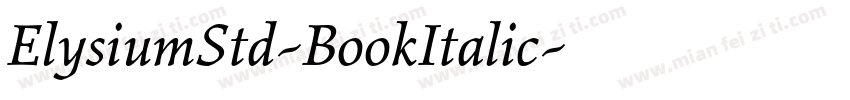ElysiumStd-BookItalic字体转换