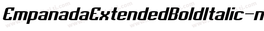 EmpanadaExtendedBoldItalic-nd0R字体转换