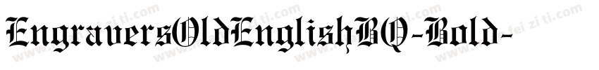EngraversOldEnglishBQ-Bold字体转换