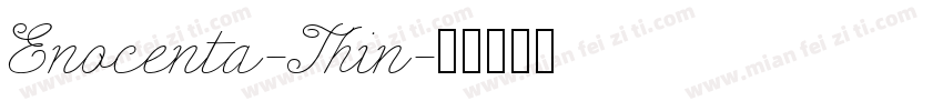 Enocenta-Thin字体转换