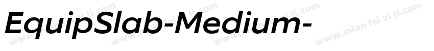 EquipSlab-Medium字体转换