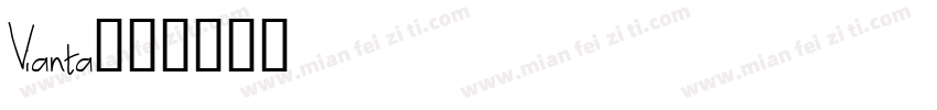 Vianta字体转换