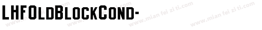 LHFOldBlockCond字体转换