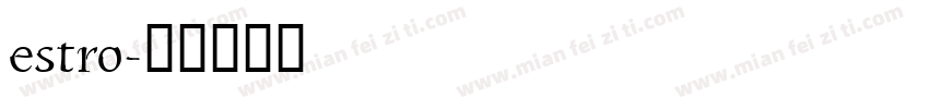 estro字体转换