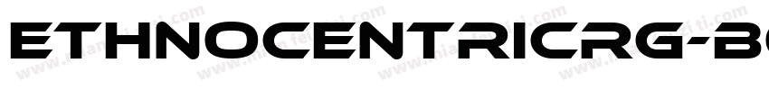 EthnocentricRg-Bol字体转换